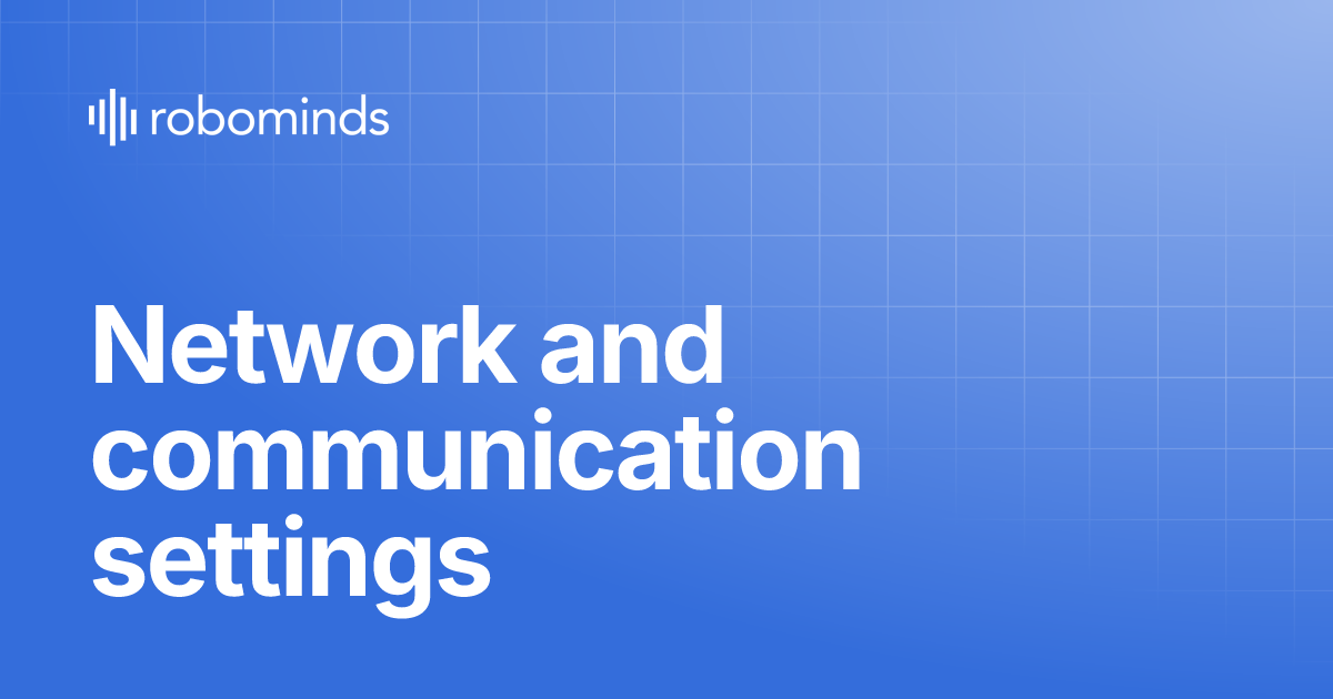 Network and communication settings | robobrain® manual